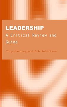 portada Leadership: A Critical Review and Guide (en Inglés)