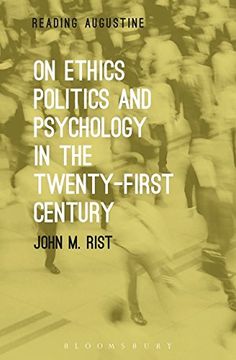 portada On Ethics, Politics and Psychology in the Twenty-First Century (Reading Augustine) (en Inglés)