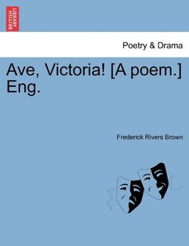 portada Ave, Victoria! [a Poem. ] Eng. (en Inglés)