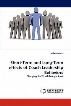 portada short-term and long-term effects of coach leadership behaviors (en Inglés)