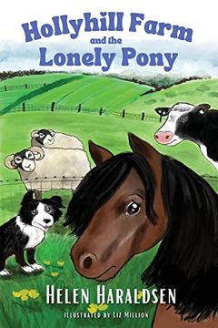 portada Hollyhill Farm and the Lonely Pony (en Inglés)