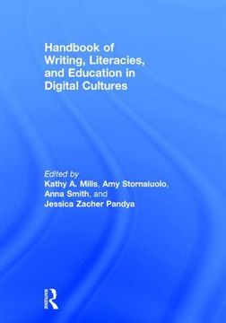 Handbook of Writing, Literacies, and Education in Digital Cultures (en Inglés)