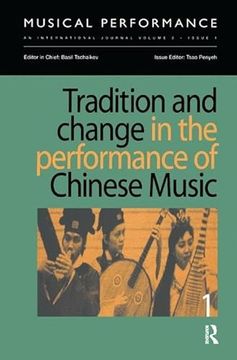 portada Tradition and Change in the Performance of Chinese Music (en Inglés)
