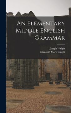portada An Elementary Middle English Grammar (in English)