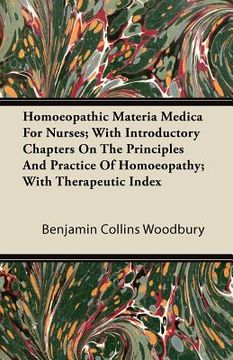 portada homoeopathic materia medica for nurses; with introductory chapters on the principles and practice of homoeopathy; with therapeutic index (in English)