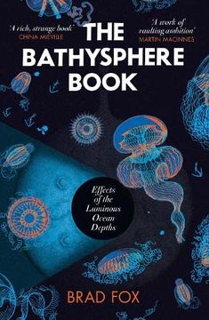 portada The Bathysphere Book: Effects of the Luminous Ocean Depths
