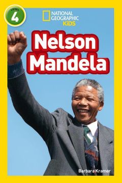 portada Nelson Mandela: Level 4 (National Geographic Readers) (en Inglés)