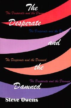 portada the desperate and the damned (en Inglés)