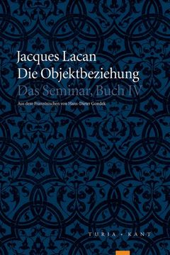 portada Das Seminar, Buch iv: Die Objektbeziehung (in German)