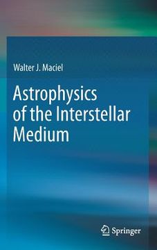 portada Astrophysics of the Interstellar Medium