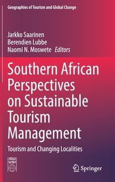 portada Southern African Perspectives on Sustainable Tourism Management: Tourism and Changing Localities (en Inglés)