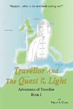 portada travellor and the quest for the light: adventures of travellor (en Inglés)
