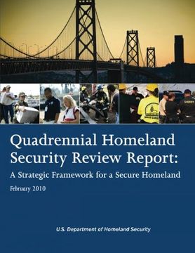 portada Quadrennial Homeland Security Review Report:  A Strategic Framework for a Secure Homeland