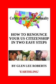 portada How to Renounce Your U.S. Citizenship in Two Easy Steps 