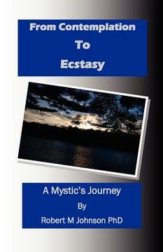 portada from contemplation to ecstasy (en Inglés)