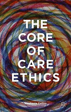 portada The Core of Care Ethics