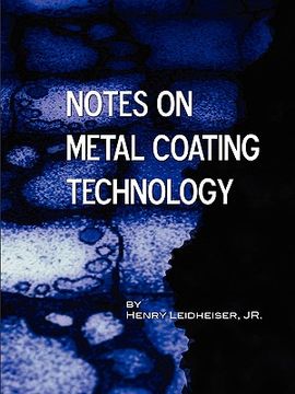 portada notes on metal coating technology (applied engineering) (in English)