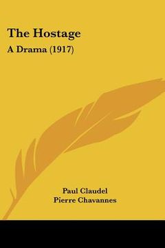 portada the hostage: a drama (1917) (in English)