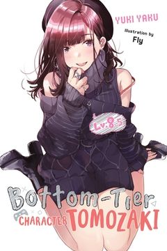 portada Bottom-Tier Character Tomozaki, Vol. 8.5 (Light Novel) (in English)