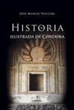portada Historia Ilustrada de Córdoba (Andalucía)