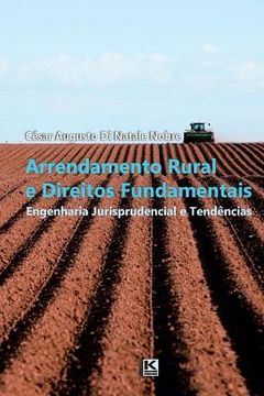 portada Arrendamento Rural e Direitos Fundamentais: Engenharia Jurisprudencial e Tendências (en Portugués)