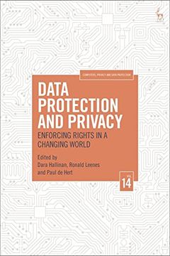 portada Data Protection and Privacy, Volume 14: Enforcing Rights in a Changing World (Computers, Privacy and Data Protection) (in English)