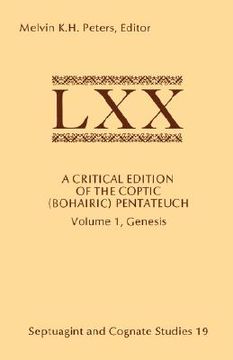 portada a critical edition of the coptic (bohairic) pentateuch: genesis (en Inglés)