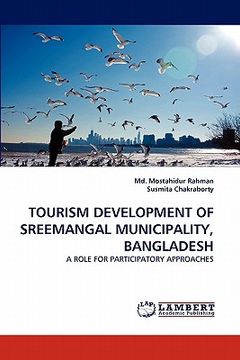 portada tourism development of sreemangal municipality, bangladesh (en Inglés)