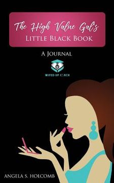 portada The High Value Gal's: Little Black Book (en Inglés)