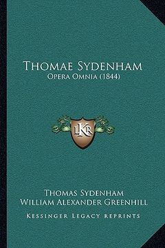 portada Thomae Sydenham: Opera Omnia (1844) (en Latin)