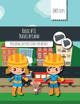 portada EMSteps #11 Travel by Land: Building instructions for bricks (en Inglés)