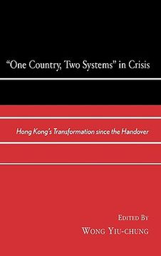 portada one country, two systems in crisis: hong kong's transformation since the handover