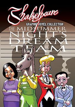 portada Shakespeare Graphic Novel: The Midsummer Night's Dream Team: Shakespeare's comedy as a heist movie (en Inglés)