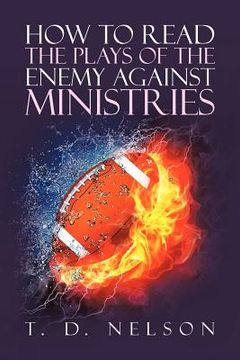 portada how to read the plays of the enemy against ministries (en Inglés)