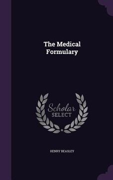 portada The Medical Formulary (en Inglés)