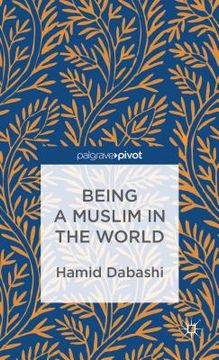 portada being a muslim in the world (en Inglés)