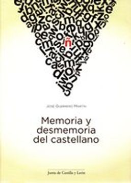 portada MEMORIA Y DESMEMORIA DEL CASTELLANO (En papel)