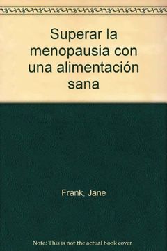 portada Superar la menopausia con una alimentacion Saná