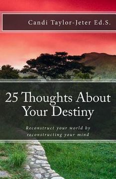 portada 25 Thoughts About Your Destiny (en Inglés)