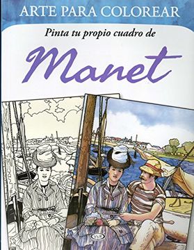 portada Pinta tu Propio Cuadro de Manet (in Spanish)