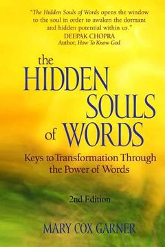 portada The Hidden Souls of Words: Keys to Transformation Through the Power of Words (en Inglés)