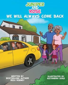 portada Juniper and Rose: We Will Always Come Back (en Inglés)