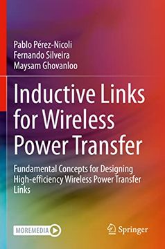 portada Inductive Links for Wireless Power Transfer: Fundamental Concepts for Designing High-Efficiency Wireless Power Transfer Links (in English)