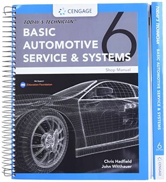 portada Today'S Technician: Basic Automotive Service & Systems Classroom Manual and Shop Manual (Mindtap Course List) 