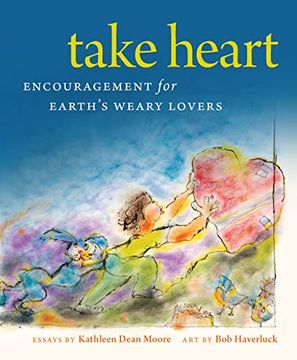portada Take Heart: Encouragement for Earth’S Weary Lovers (en Inglés)