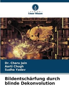 portada Bildentschärfung durch blinde Dekonvolution (en Alemán)