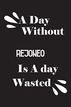 portada A day Without Rejoneo is a day Wasted 