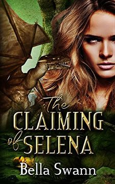 portada The Claiming of Selena (Sacrificed to the Beasts - of men and Monsters) (Volume 1) (en Inglés)