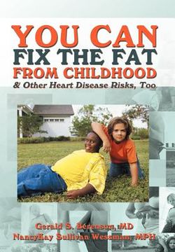 portada you can fix the fat from childhood & other heart disease risks, too (en Inglés)