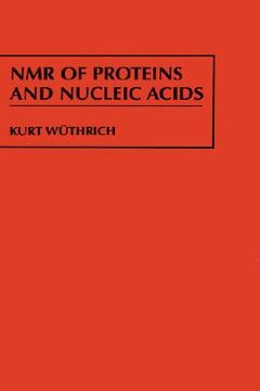 portada nmr of proteins and nucleic acids (en Inglés)